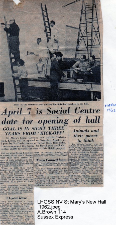 Lewes, Nevill 1962 March, St Mary's New Hall