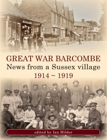Great War Barcombe by Ian Hilder